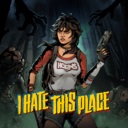 怪奇镇生存指南/I Hate This Place